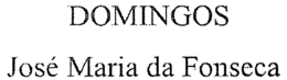 DOMINGOS JOSÉ MARIA DA FONSECA trademark
