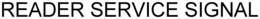 READER SERVICE SIGNAL trademark