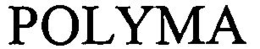 POLYMA trademark