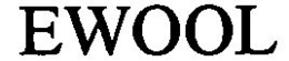 EWOOL trademark