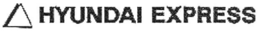 HYUNDAI ESPRESS trademark