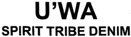 U'WA SPIRIT TRIBE DENIM trademark
