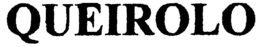 QUEIROLO trademark