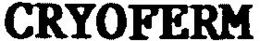CRYOFERM trademark