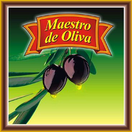 MAESTRO DE OLIVA trademark