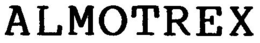 ALMOTREX trademark