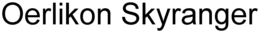 OERLIKON SKYRANGER trademark