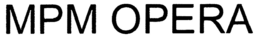MPM OPERA trademark