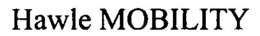 HAWLE MOBILITY trademark