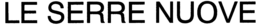 LE SERRE NUOVE trademark