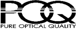 POQ PURE OPTICAL QUALITY trademark