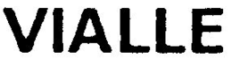 VIALLE trademark