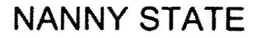 NANNY STATE trademark