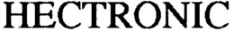 HECTRONIC trademark