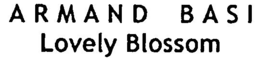 ARMAND BASI LOVELY BLOSSOM trademark