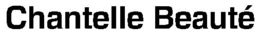 CHANTELLE BEAUTÉ trademark