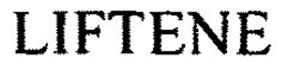 LIFTENE trademark