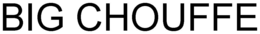 BIG CHOUFFE trademark