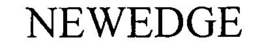NEWEDGE trademark