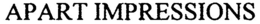 APART IMPRESSIONS trademark