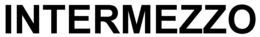 INTERMEZZO trademark