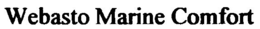 WEBASTO MARINE COMFORT trademark