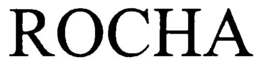 ROCHA trademark