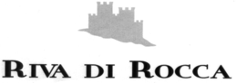 RIVA DI ROCCA trademark