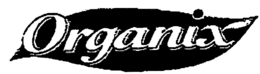 ORGANIX trademark