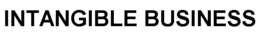 INTANGIBLE BUSINESS trademark