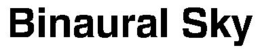 BINAURAL SKY trademark