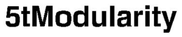 5TMODULARITY trademark