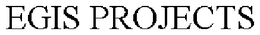 EGIS PROJECTS trademark