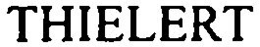 THIELERT trademark