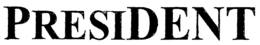 PRESIDENT trademark