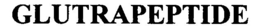 GLUTRAPEPTIDE trademark