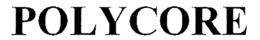 POLYCORE trademark
