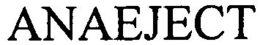 ANAEJECT trademark
