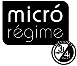 MICRÓ RÉGIME MÉTHODE 3J RÉGIME 4J LIBERTÉ trademark