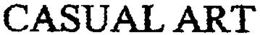 CASUAL ART trademark