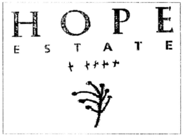 HOPE ESTATE trademark
