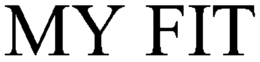 MY FIT trademark