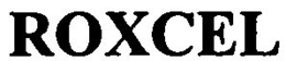 ROXCEL trademark
