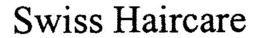 SWISS HAIRCARE trademark