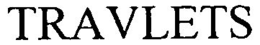 TRAVLETS trademark