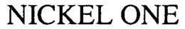 NICKEL ONE trademark
