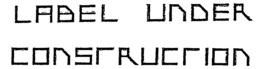 LABEL UNDER CONSTRUCTION trademark