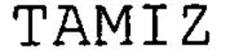 TAMIZ trademark