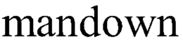 MANDOWN trademark