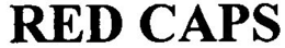 RED CAPS trademark